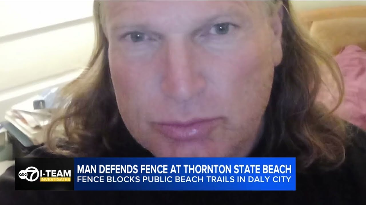 I-TEAM EXCLUSIVE: Meet the man behind controversial Thornton State Beach fence in Daly City