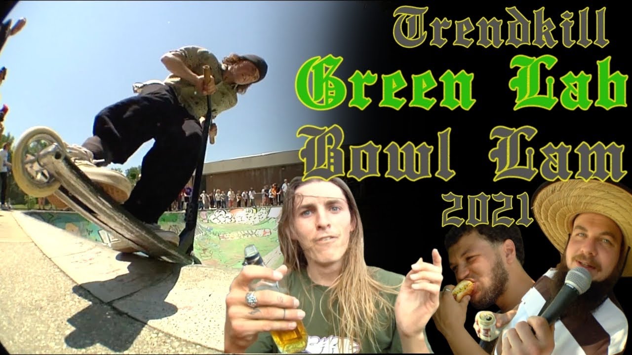 TrendKill Green Bowl Jam 2021