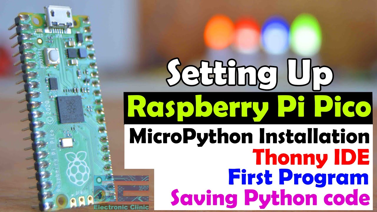 Raspberry Pi Pico MicroPython installation, Thonny IDE, save python code, setting up raspberry pi