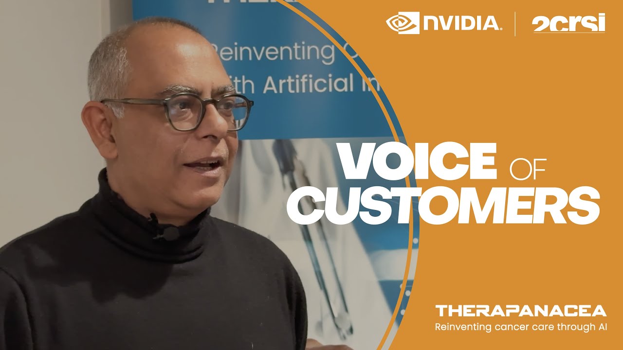 Voice of Customers - 2CRSi x Therapanacea, working together in medical AI against cancer