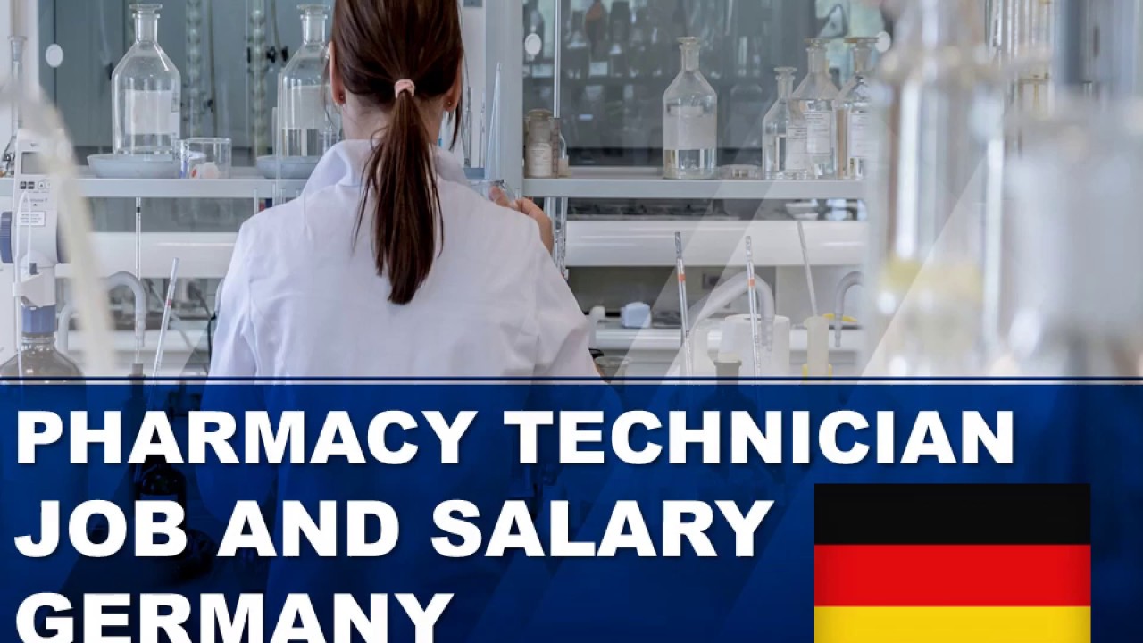 Pharmacy Technician Salary in Germany - Jobs and Wages in Germany