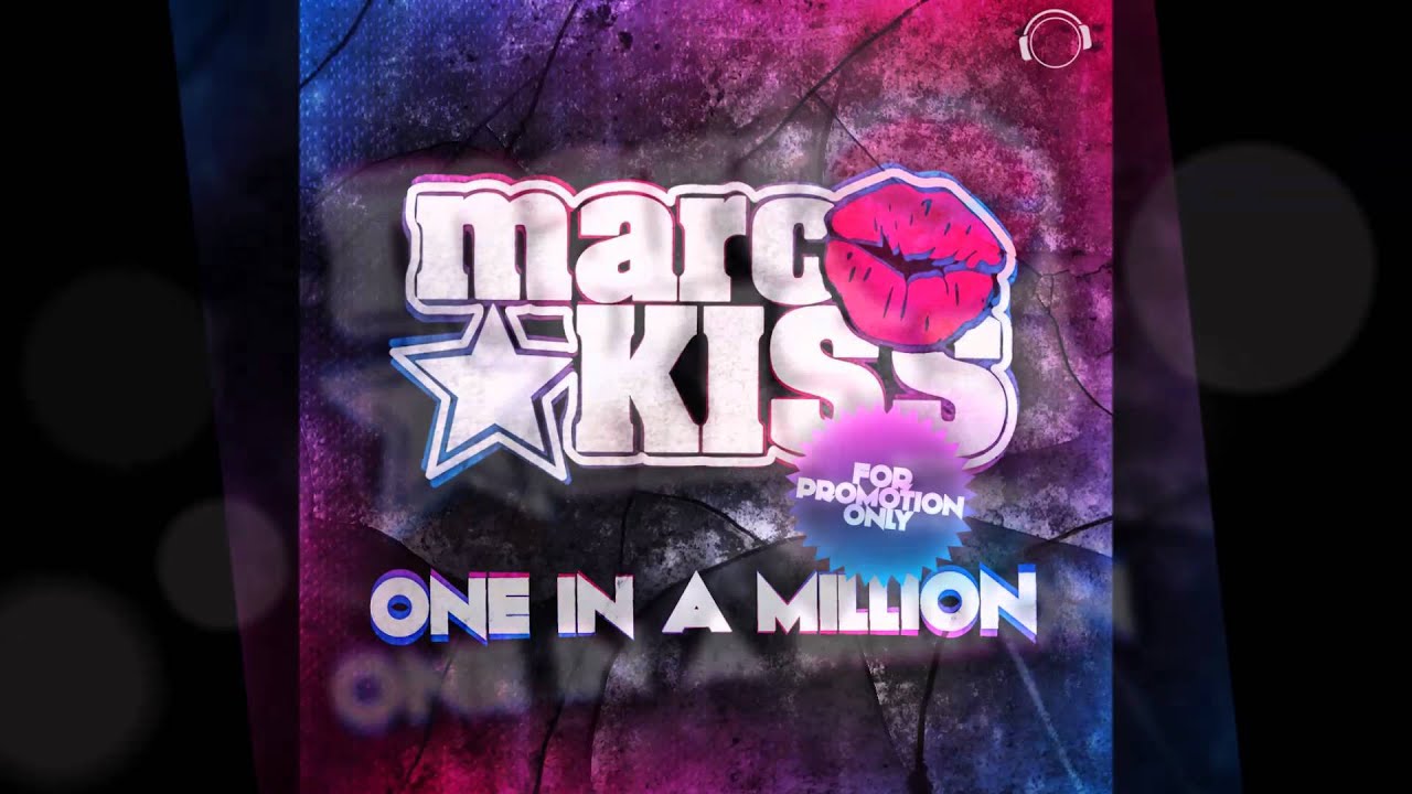 Marc Kiss - One in a Million ( G-Latino´s Cool Summer Edit )