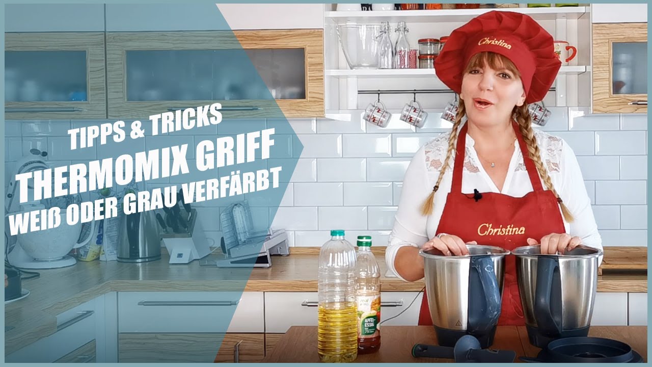 Thermomix Griff weiß oder grau verfärbt? Flecken am Thermomix Kunststoff?