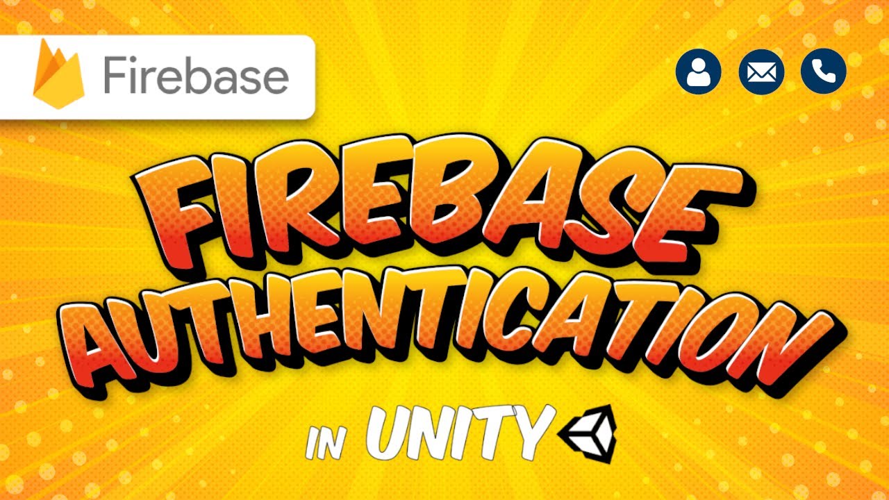 FIREBASE Authentication In Unity [SIMPLE] 2023 (Anonymous, Email & Pass, Phone, Thrird Party)
