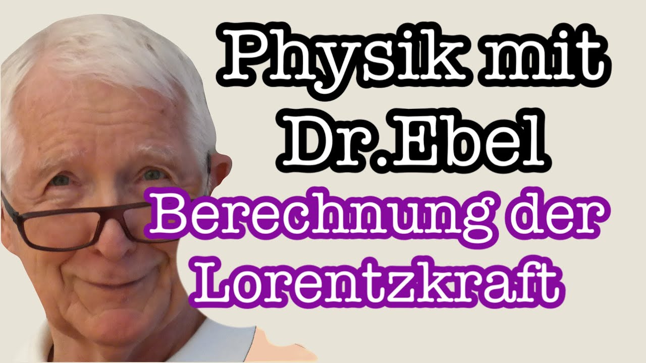 Berechnung der Lorentzkraft