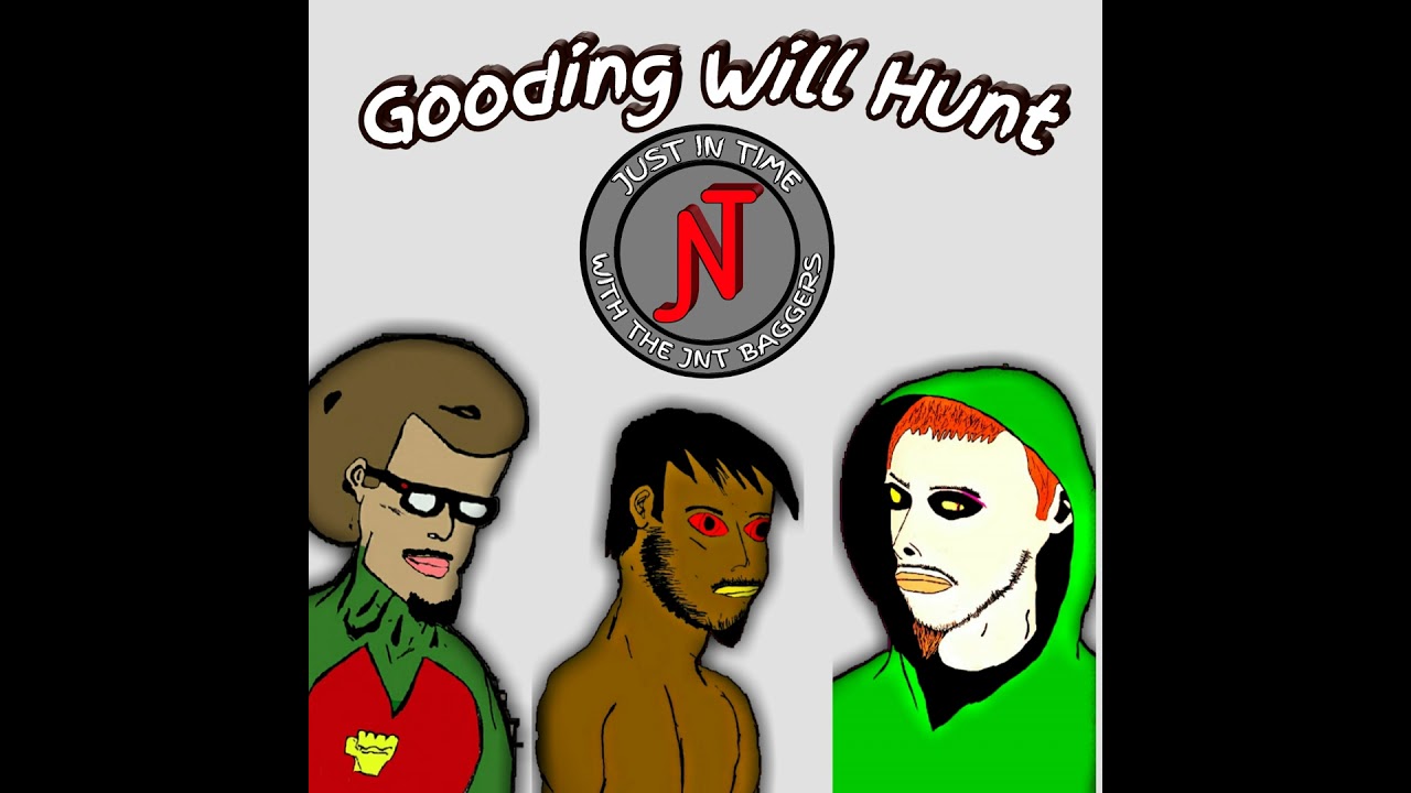 Gooding Will Hunt