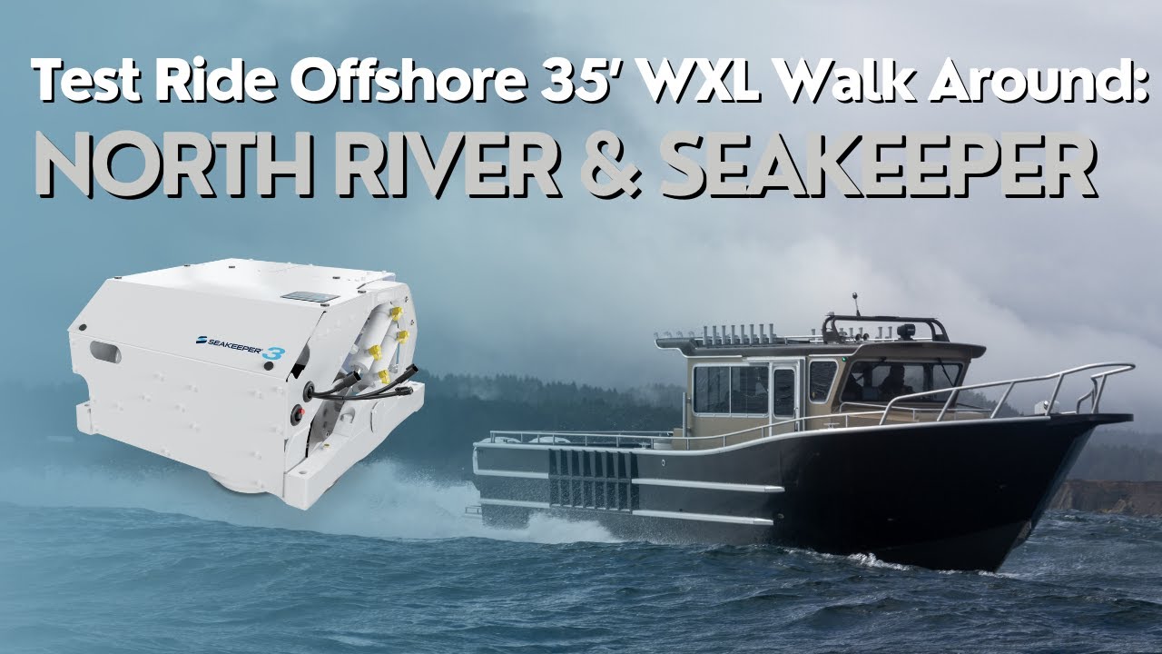 Тест-драйв лодки North River с системой Seakeeper в Чарлстоне, штат Орегон!