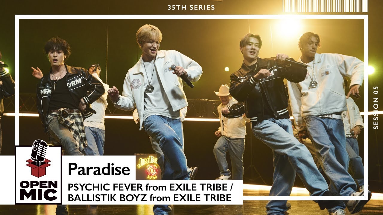 Paradise / PSYCHIC FEVER × BALLISTIK BOYZ 【LDHセッション ⑤/5 】