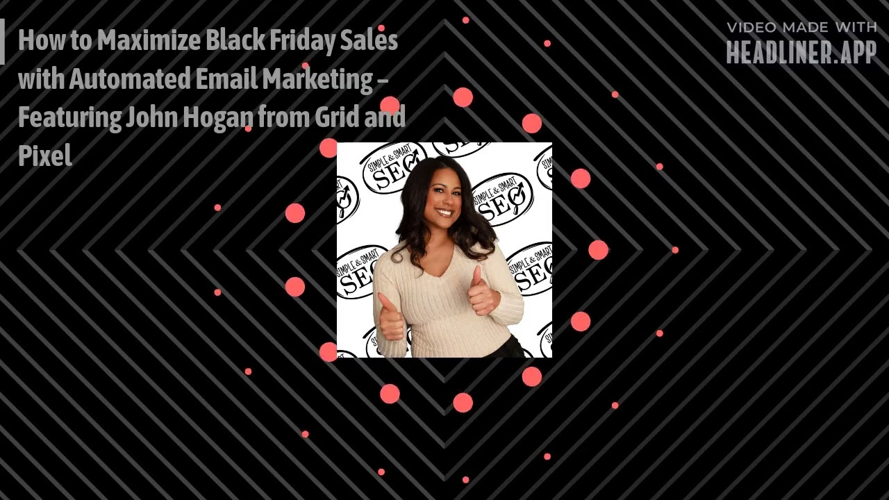 How to Maximize Black Friday Sales with Automated Email Marketing – Featuring John Hogan from...