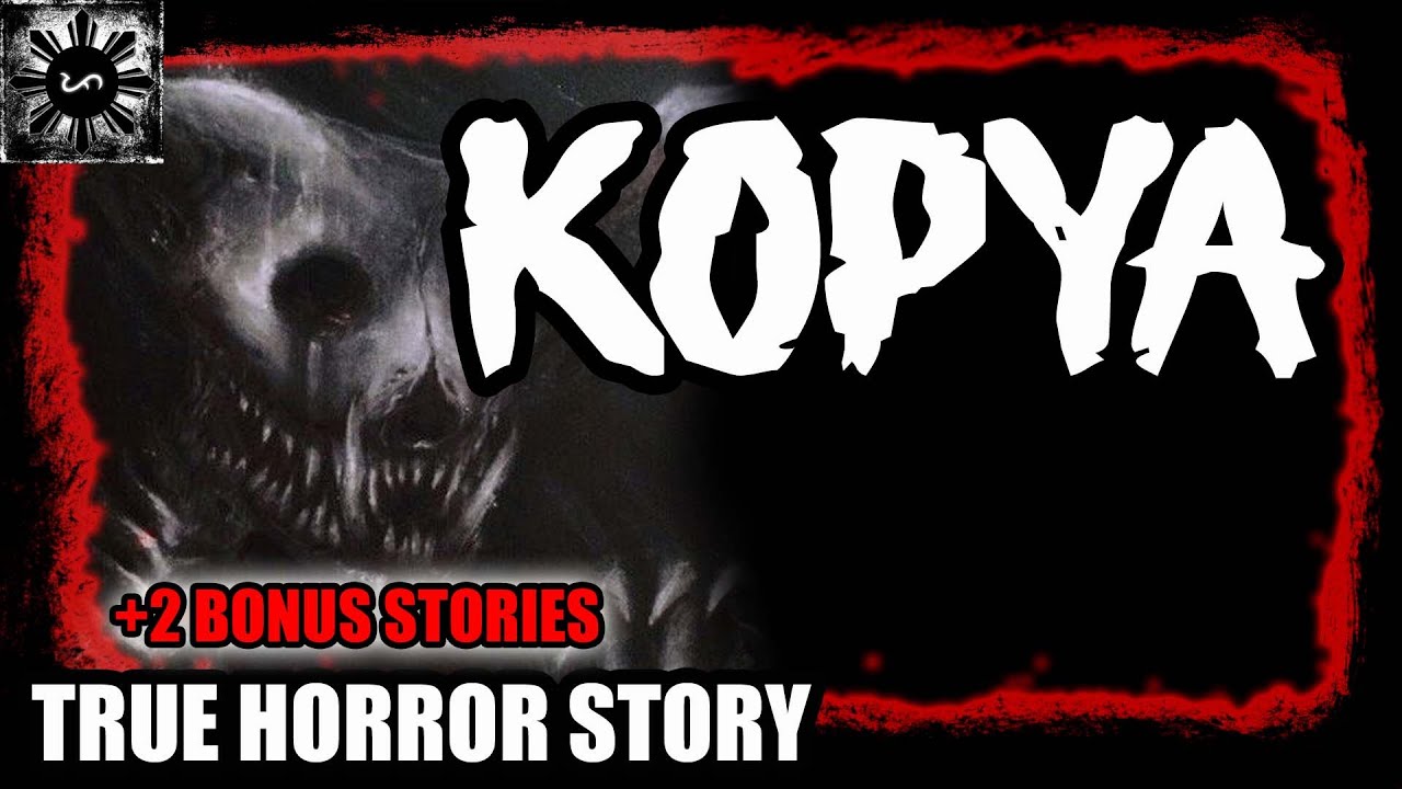 Kopya | Tagalog Stories | Pinoy Creepypasta