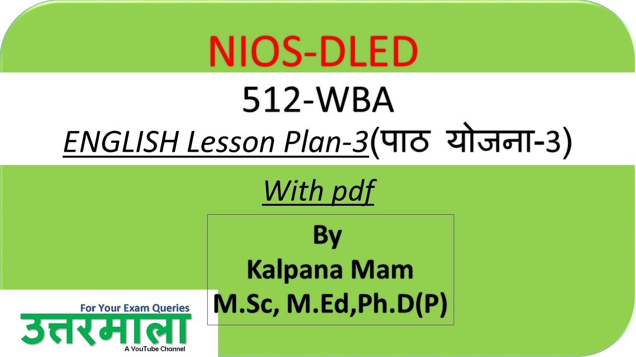 English Lesson Plan 3 with pdf, WBA 512