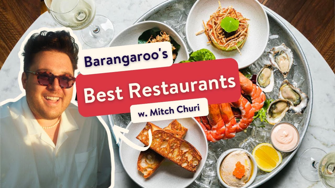 Discover Barangaroo's best restaurants with Mitch Churi