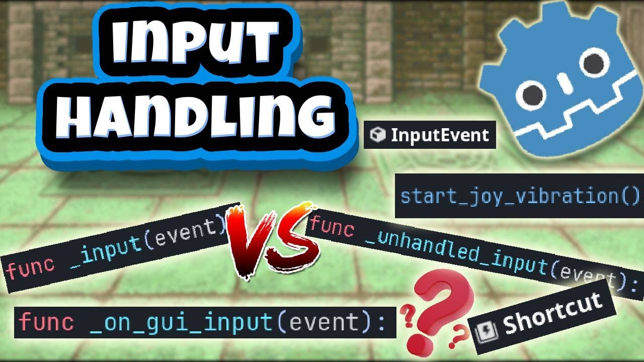 EVERYTHING about Input Handling in Godot 4