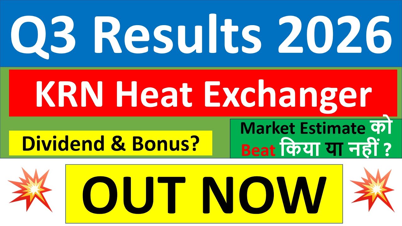 KRN Heat Exchanger q3 results 2026 | KRN Heat results today | KRN Heat Exchanger Share News today