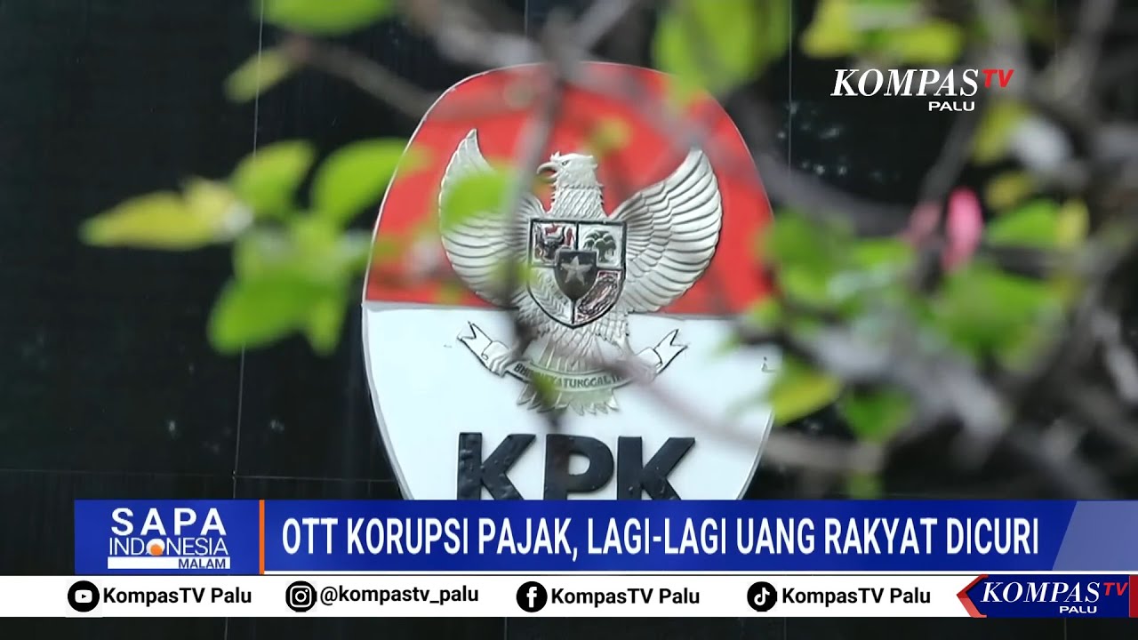 Pegawai Pajak dan Bea Cukai Kena OTT KPK, Lagi Lagi Uang Rakyat Dikorupsi
