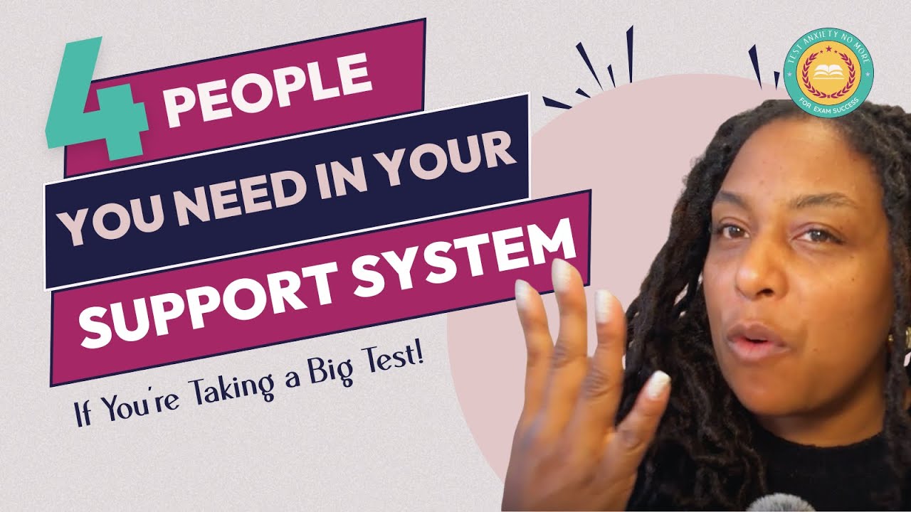 The 4 People You Need in Your Support System (Especially If You’re Studying for Big Exams)