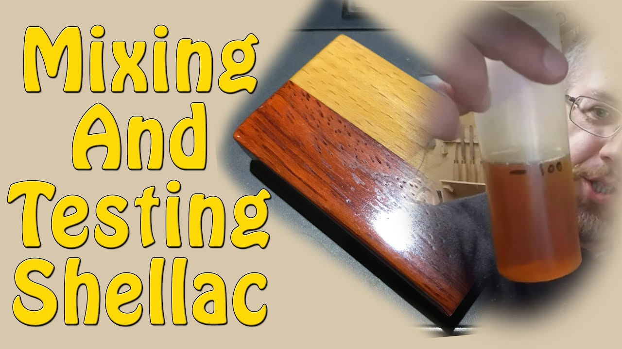 Mixing And Testing Shellac - Episode 208