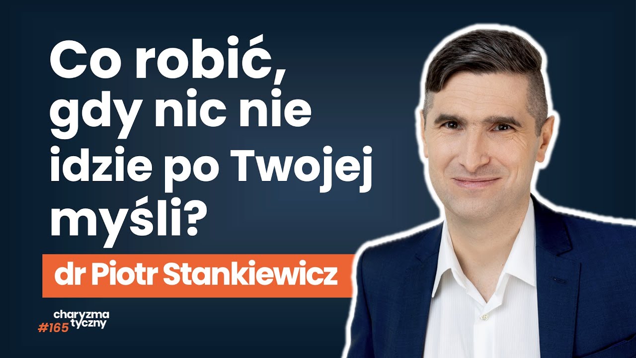 Jak samemu nie pogłębiać swoich problemów? | dr Piotr Stankiewicz