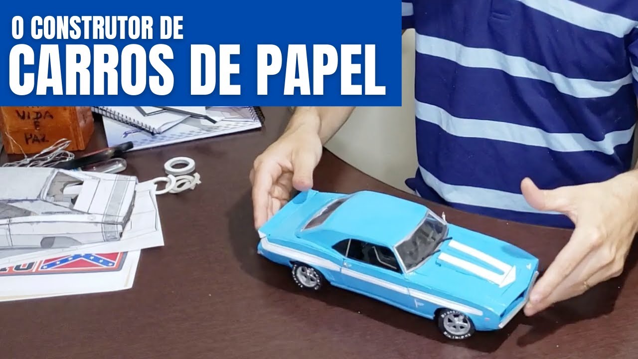 O CONSTRUTOR DE CARROS DE PAPEL