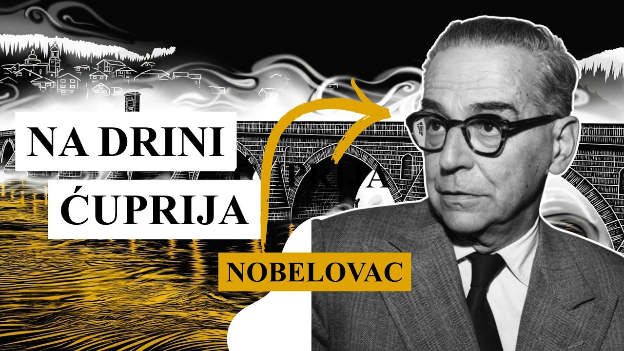 Na Drini ćuprija - Ivo Andrić - Sažetak knjige i glavne ideje nobelovca