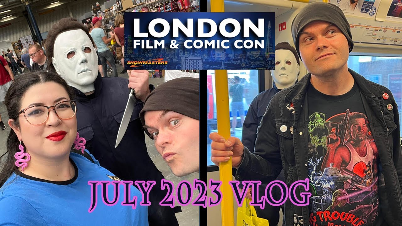 London Film & Comic Con July 2023 || Comic Con Vlog
