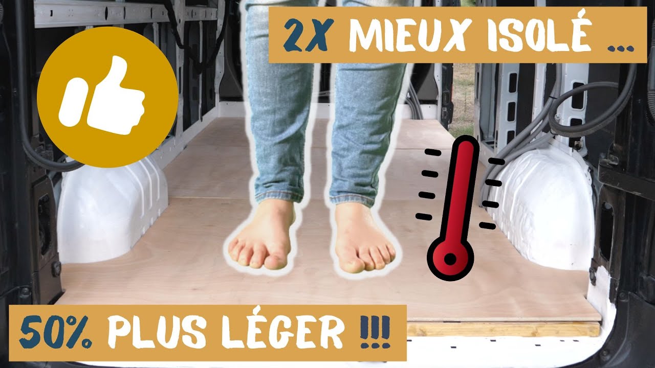Ne plus avoir FROID aux pieds l’HIVER en van grâce à ce PLANCHER ! 🥶🚐