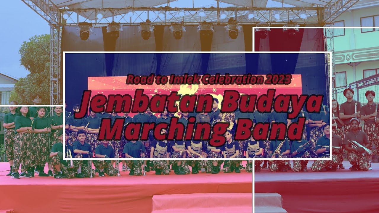 Marching Band Jembatan Budaya Imlek Celebration 2023