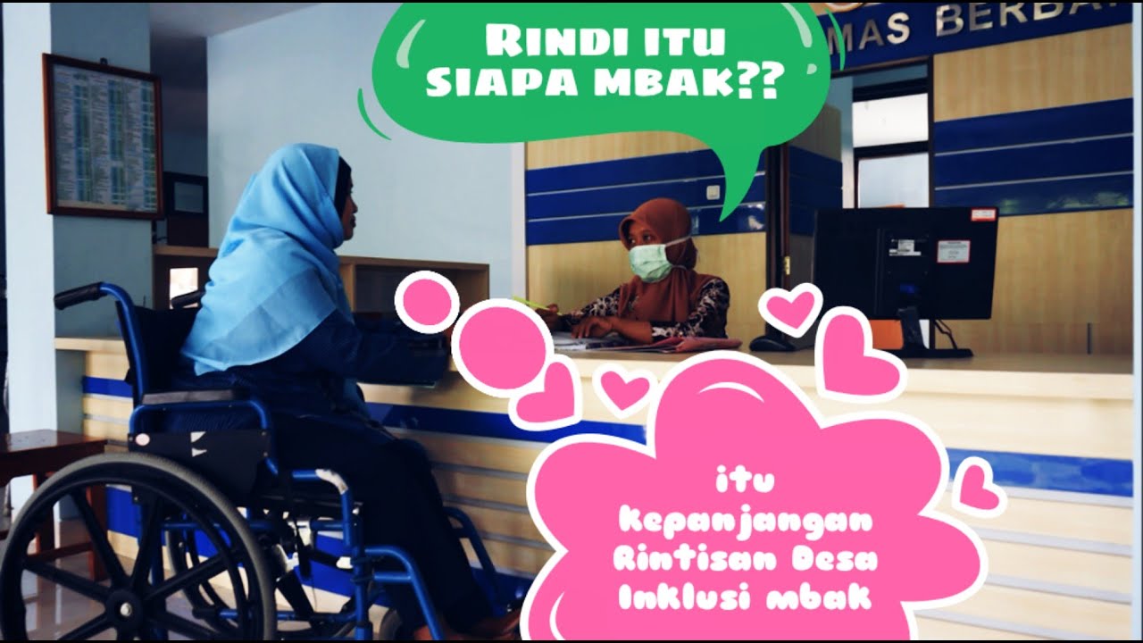 Mengenal RINDI | Rintisan Desa Inklusi Sasana Inklusi dan Gerakan Advokasi Difabel (SIGAB) Indonesia