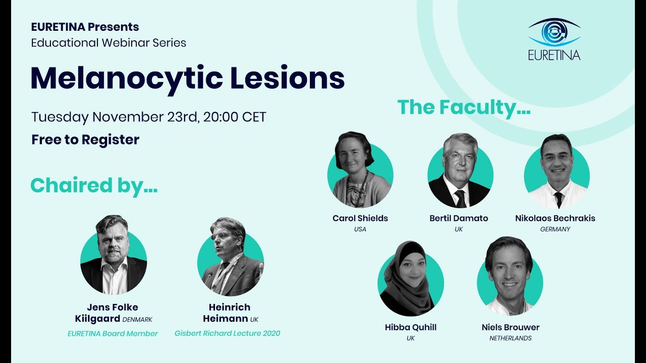 Melanocytic Lesions Webinar - Part of the EURETINA Education Series