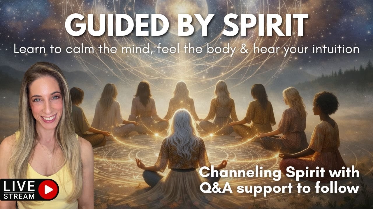 Live Guided Meditation: Learn to Calm Your Mind, Feel Your Body & Hear Your Intuition