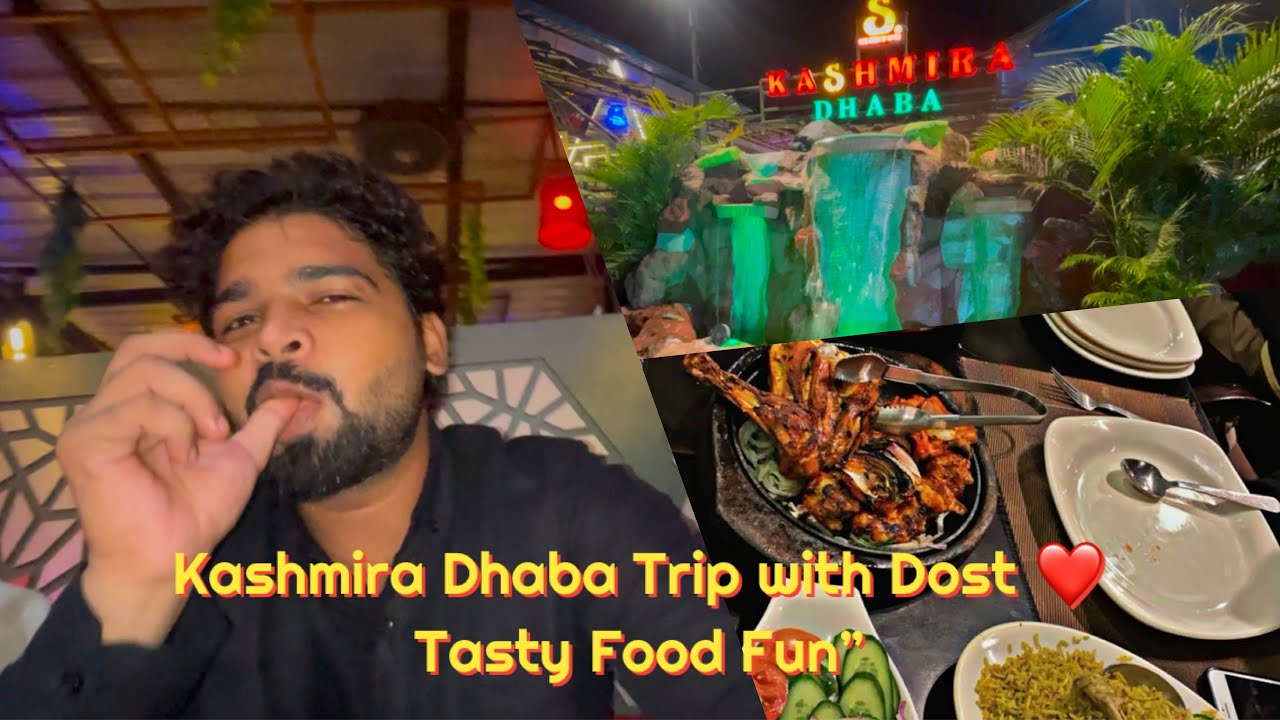 Tasty Dhaba Food + Fun Moments | Kashmira Dhaba Trip ❤️