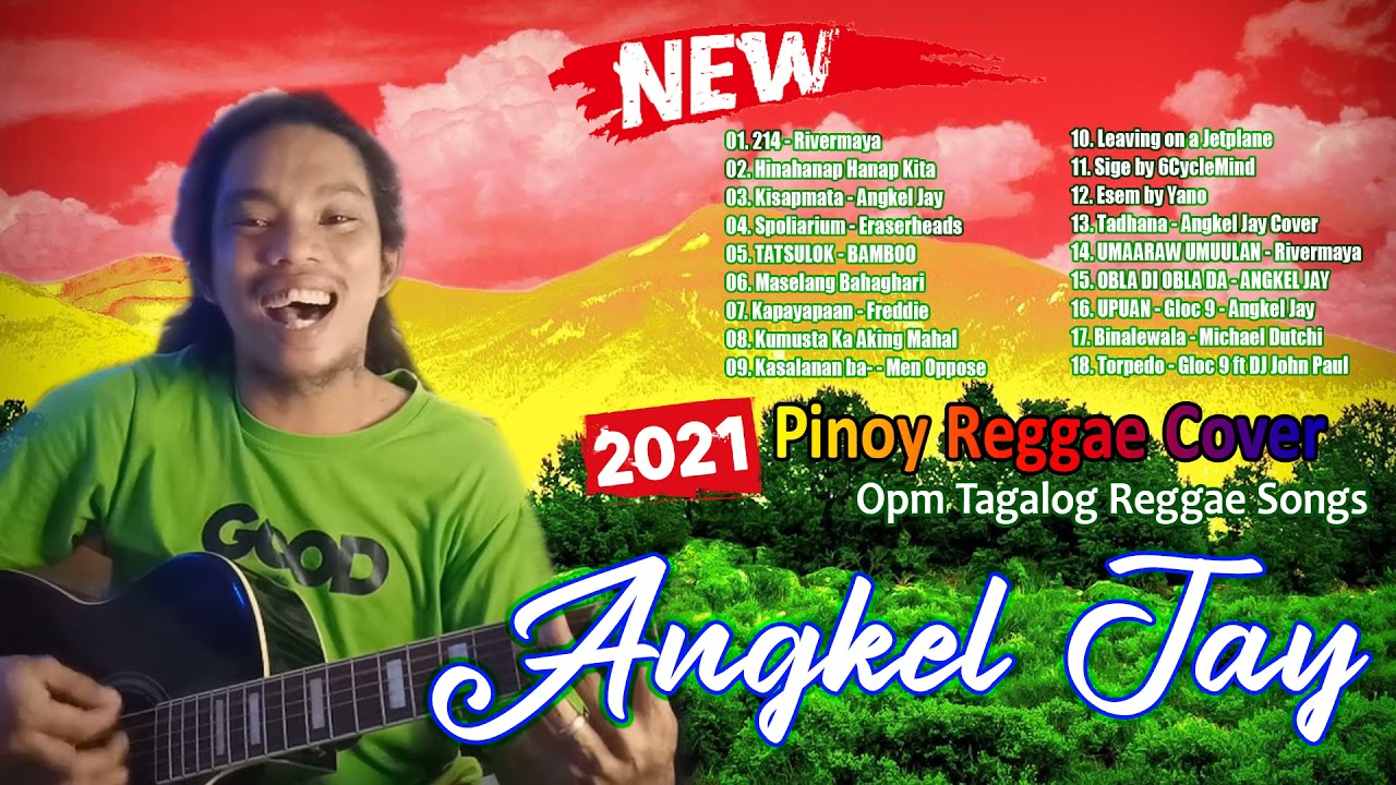 Angkel Jay Best Playlist - Reggae Musik Ska Cover Playlist 2022