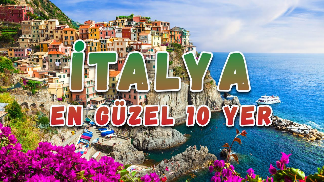 İtalya'nın En G&uuml;zel 10 Yeri 🏛️🌲 Şehirler, Tarihi ve K&uuml;lt&uuml;rel Yerler 🇮🇹