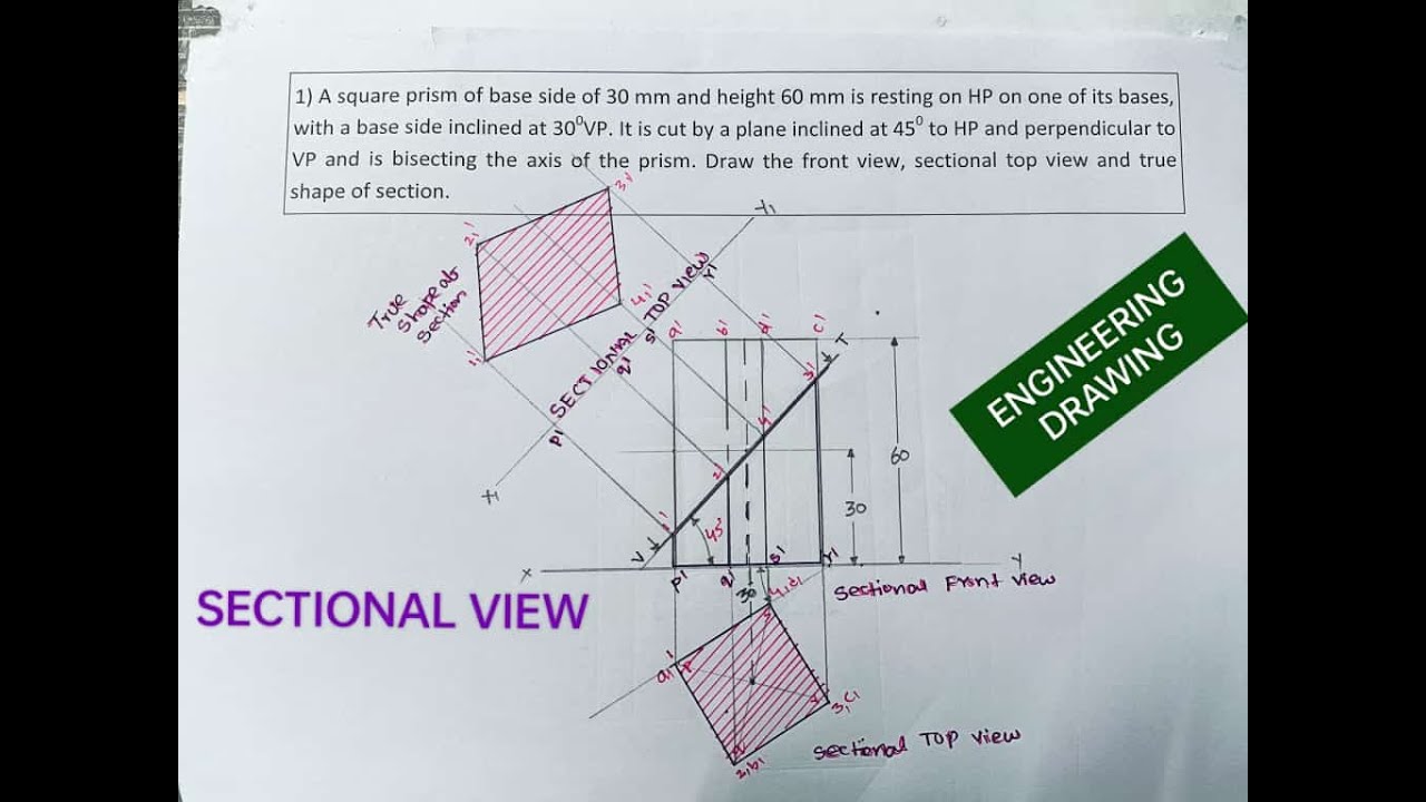 SQUARE PRISM IN ENGINEERING DRAWING - SECTTION OF SOLIDS-SECTINAL VIEWS