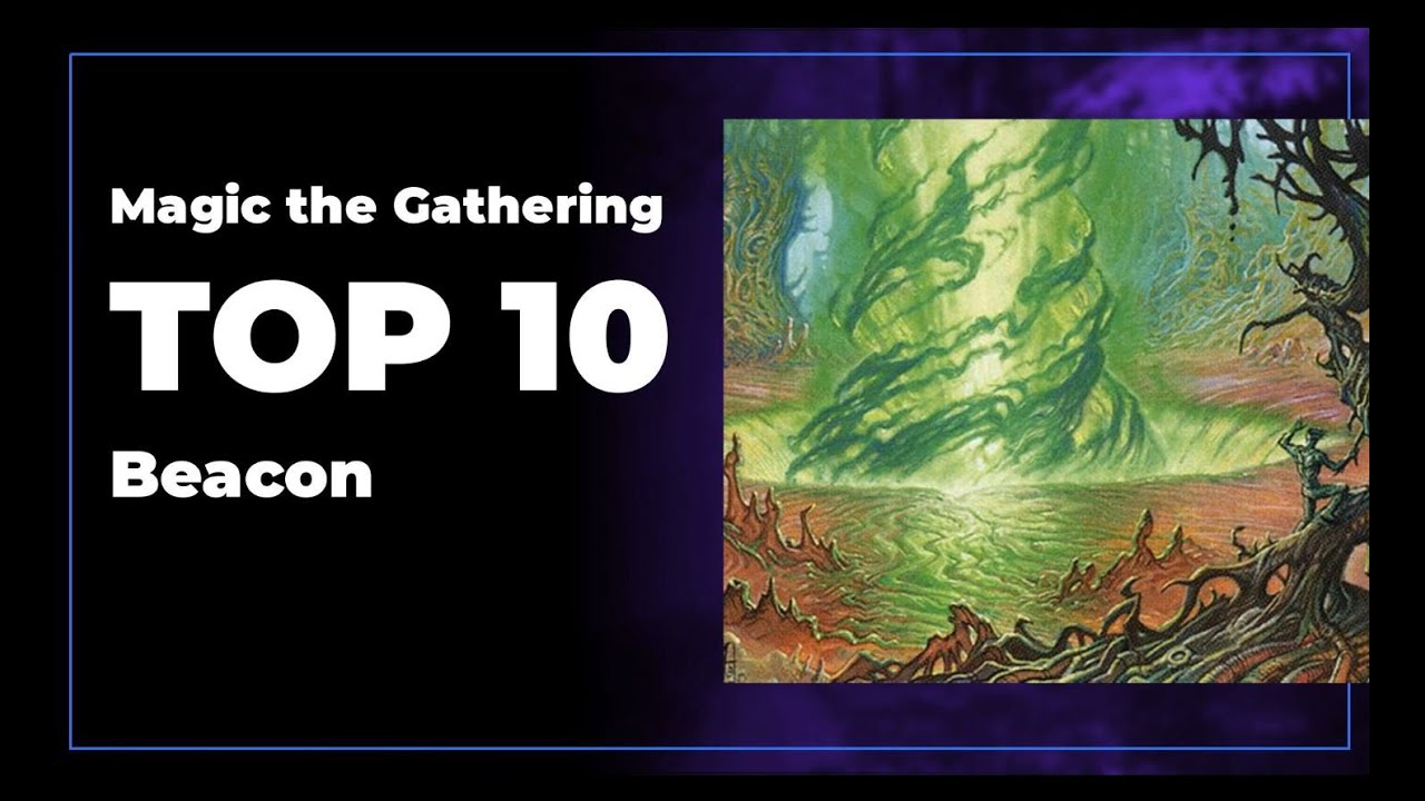 Magic the Gathering - Top 10 Beacon