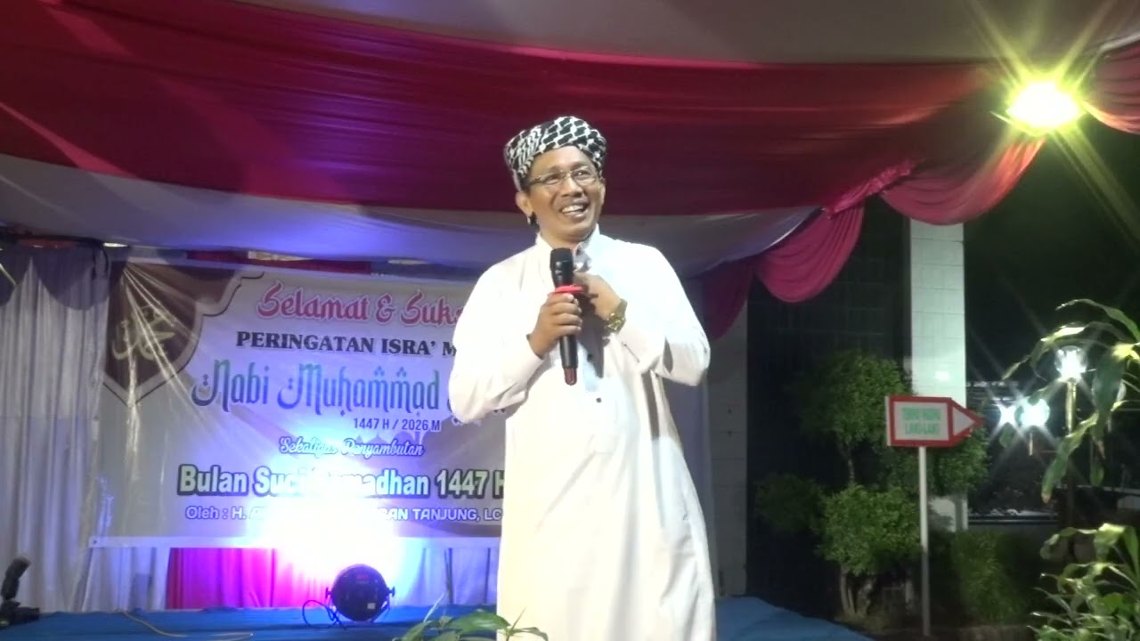 Part 3, Isra' Mi'raj Nabi Muhammad Saw_Ustadz H. Hasan Tanjung LC !!