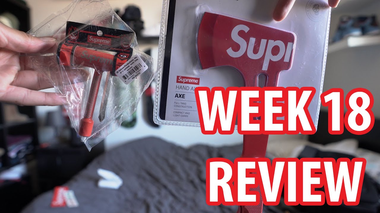 Supreme SS18 Week 18 Axe Spitfire Review