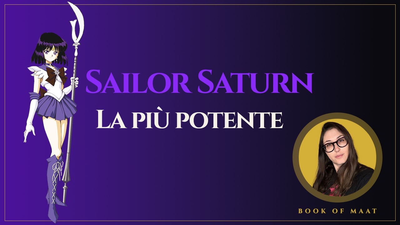 Sailor Saturn spiegata: perché è la Sailor più potente (e più temuta)