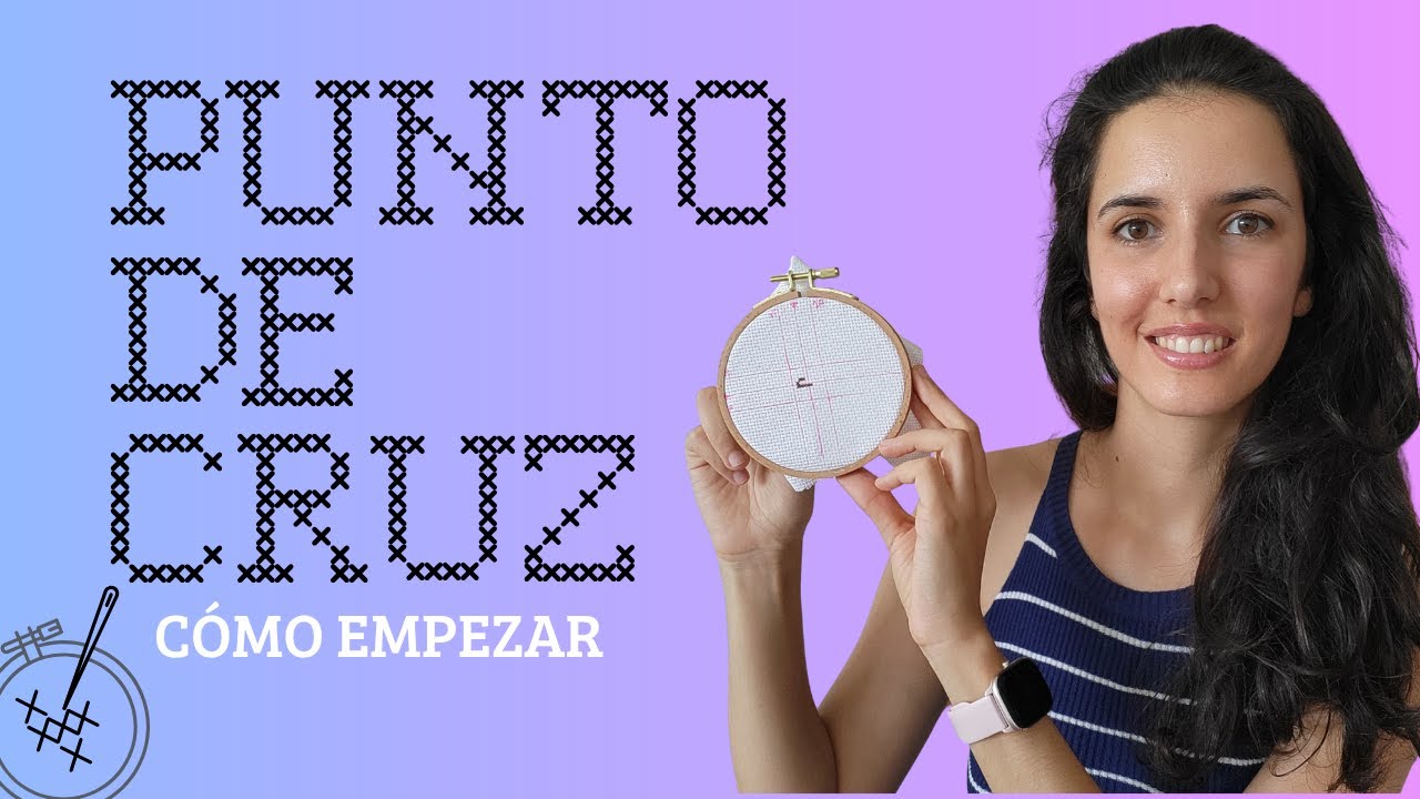 ❌ PUNTO de CRUZ para PRINCIPIANTES - paso a paso