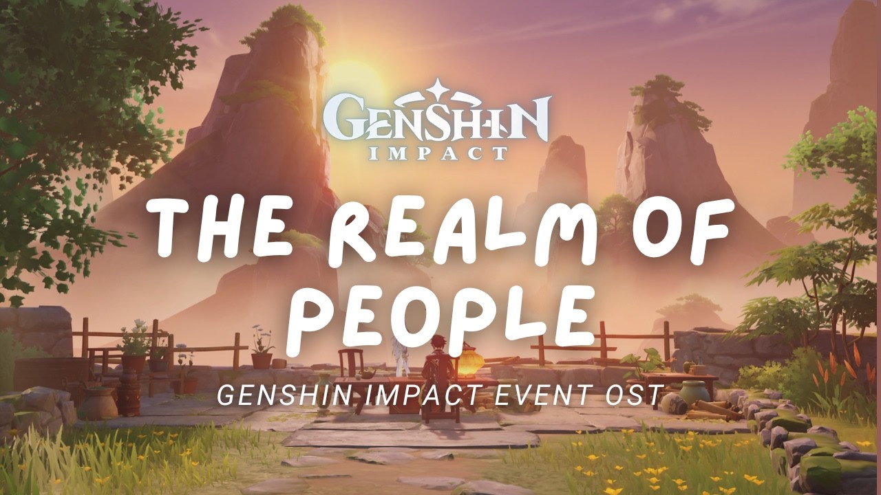 The Realm of People 🌕 Zhongli & Ziqiao's Meeting | Genshin Impact OST Music 原神 [No Mid-Roll Ads]