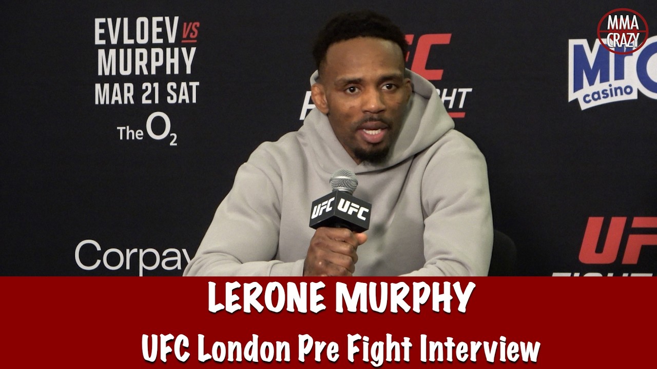 Lerone Murphy won’t stay on the cavas with Movsar Evloev “Its time to show I’m no1”
