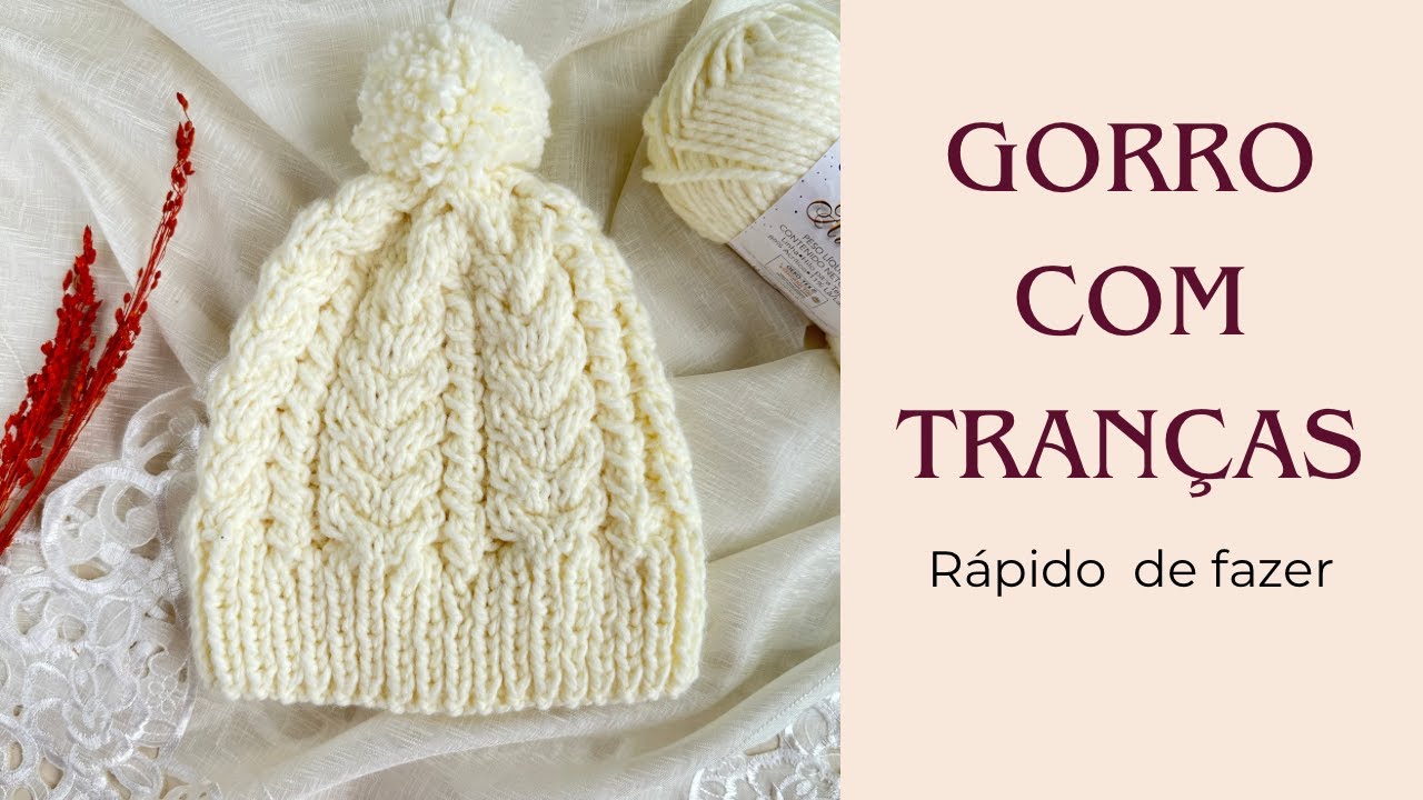 GORRO DE TRICO COM TRANÇAS | FÁCIL E SUPER FOFO | TRANÇA CANDELABRO | PASSO A PASSO DETALHADO