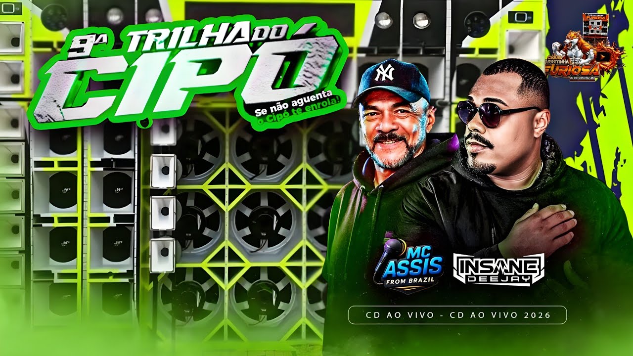 CD DANCE COMERCIAL 9° TRILHA DO CIPO 2026  INSANE DJ E MC ASSIS FROM BRASIL 