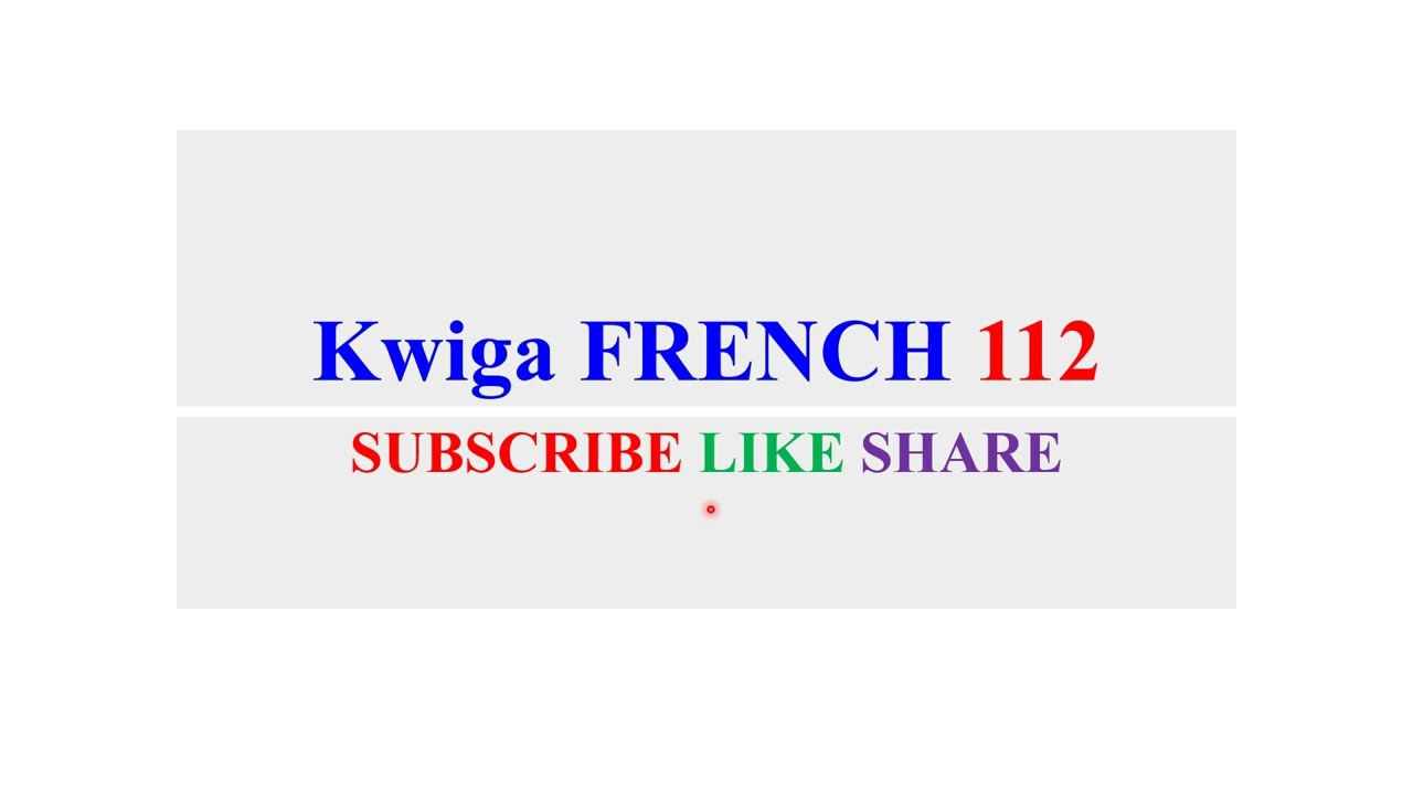 Kwiga Igifaransa 112 - AMAGAMBO 190 Y' IGIFARANSA ASOBANUYE MU KINYARWANDA
