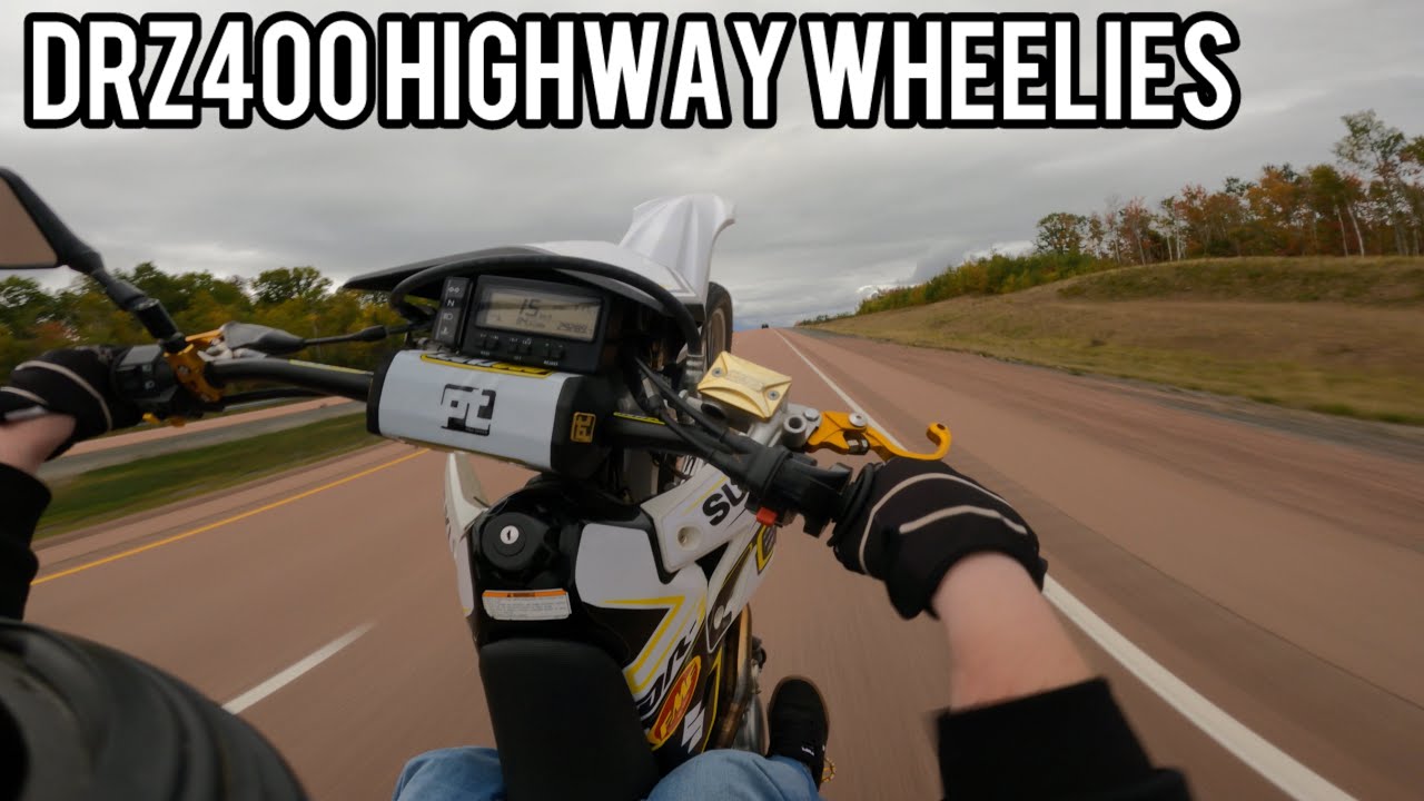 DRZ400 Highway Wheelies and top speed