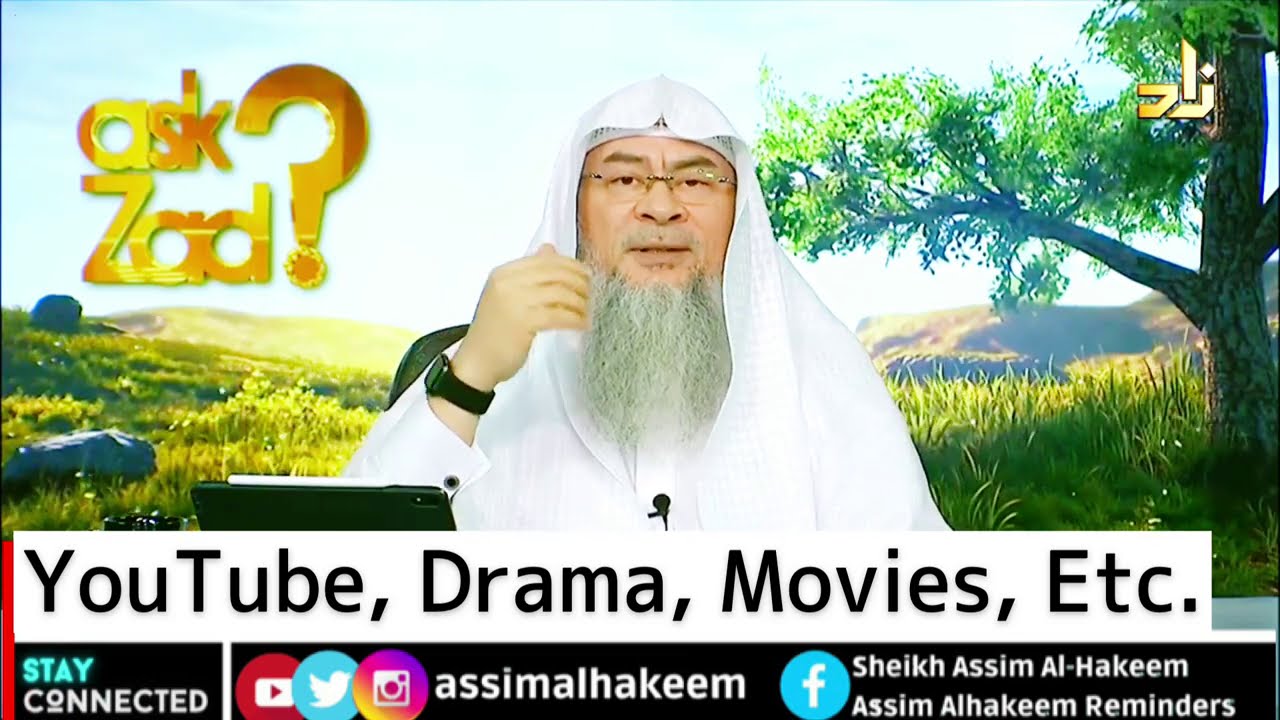 YouTube, Dramas, Movies, Soap Operas, Netflix etc - Assim al hakeem