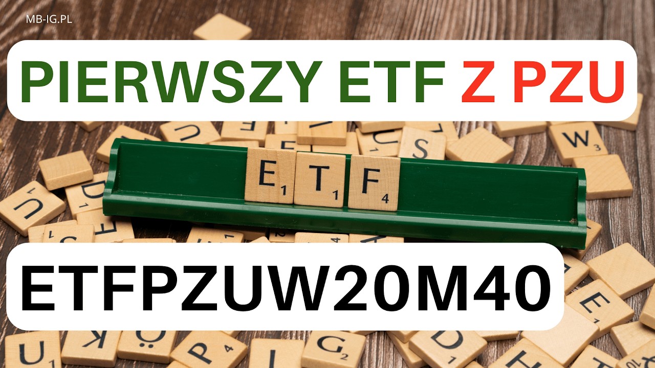 ETFPZUW20M40: pierwszy ETF z PZU na GPW
