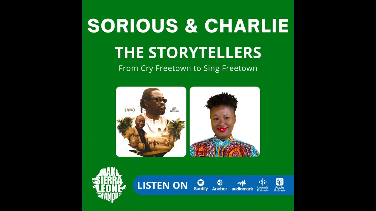 From Cry Freetown to Sing Freetown
