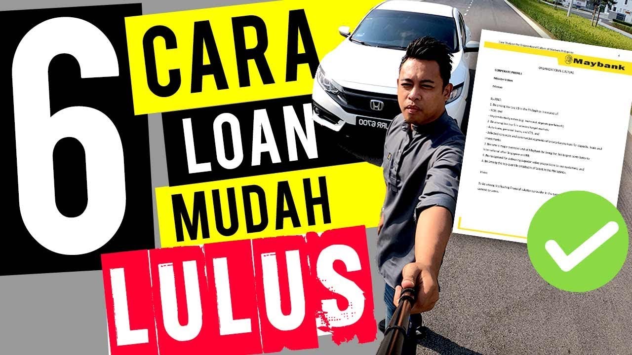 6 TIPS: Loan Kereta Mudah Lulus | (Ep 10)