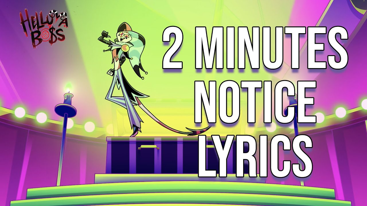 2 Minutes Notice (Fuck You) Lyrics (From 
